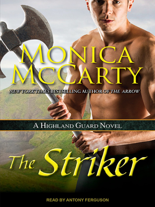 Title details for The Striker by Monica McCarty - Available